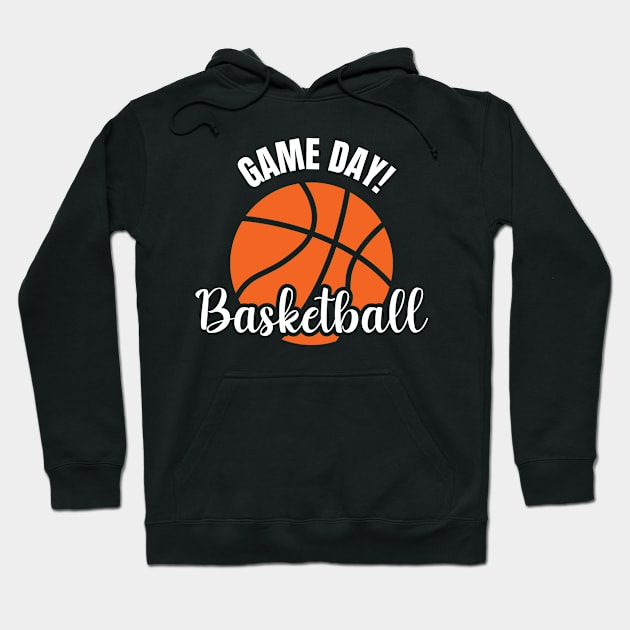 Game Day Basketball Lover Basketball Player Funny Basketball Hoodie by smartrocket